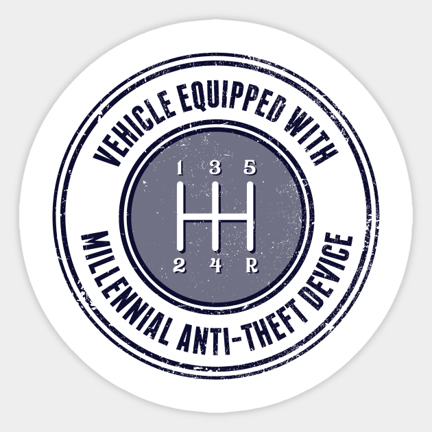 Millennial AntiTheft Device Manual Transmission Sticker TeePublic